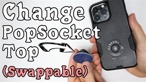 are all popsocket tops swappable|how to switch out popsockets.